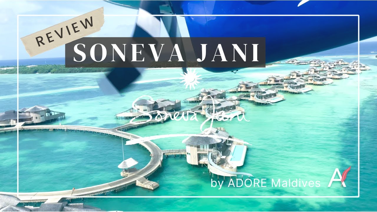 Soneva Jani Review - Main Image